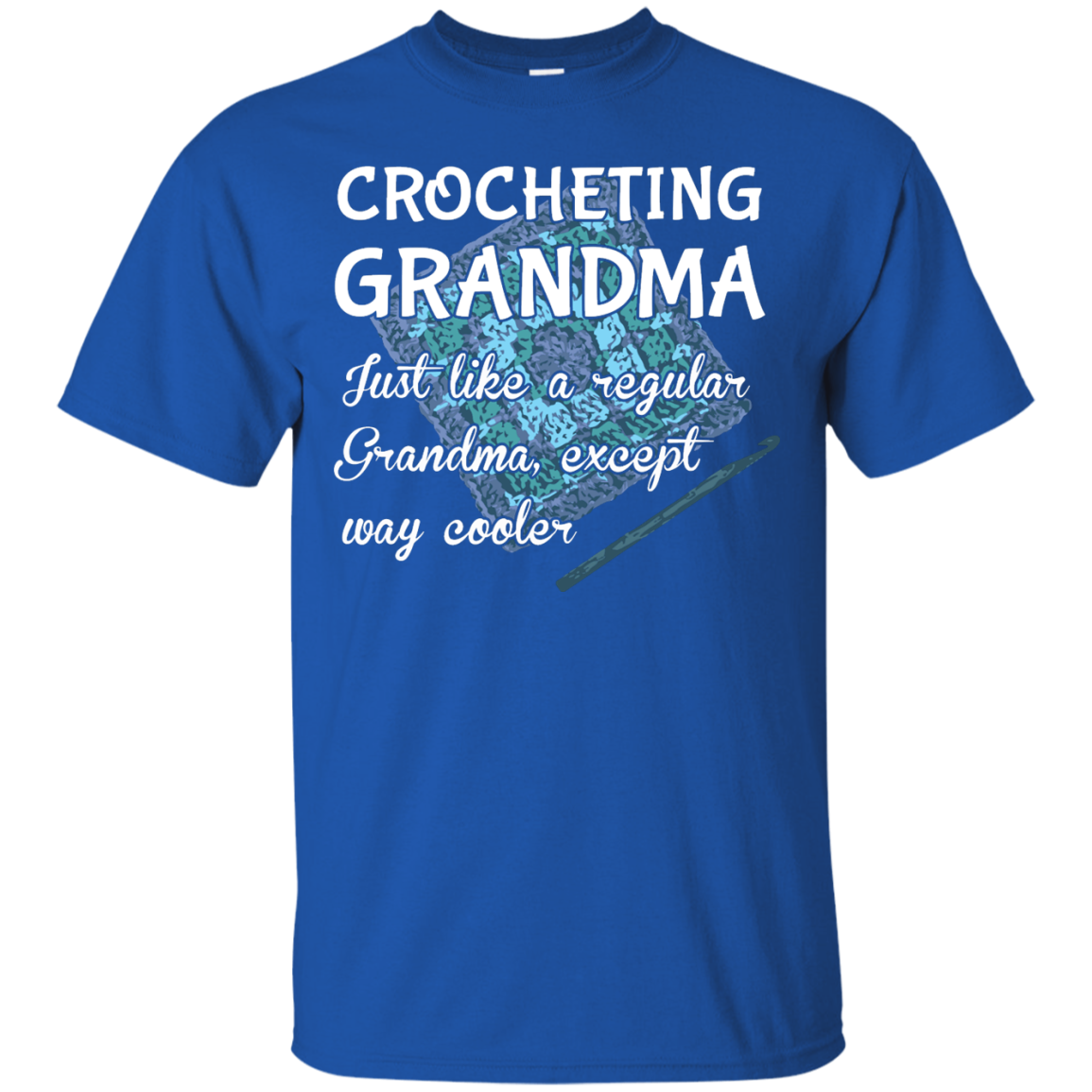 Crocheting Grandma Custom Ultra Cotton T-Shirt