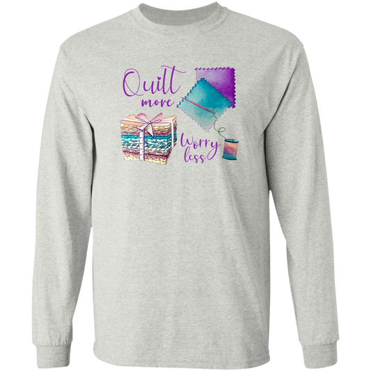 Quilt More, Worry Less LS Ultra Cotton T-Shirt