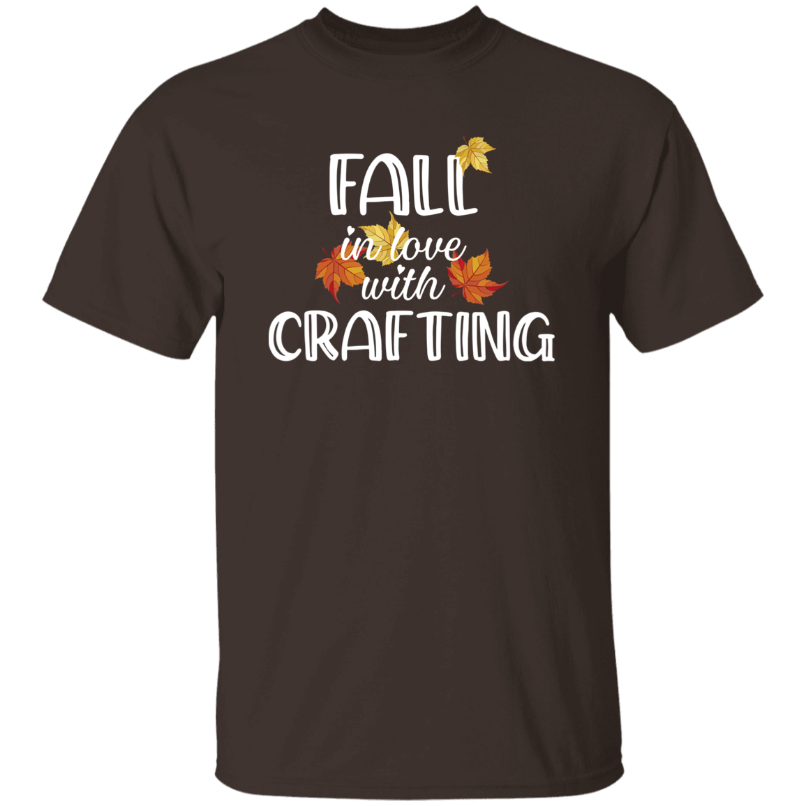 Fall in Love with Crafting T-Shirt