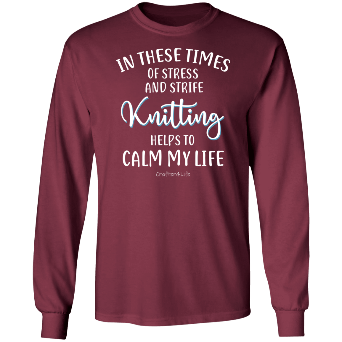 Knitting Helps to Calm My Life LS Ultra Cotton T-Shirt