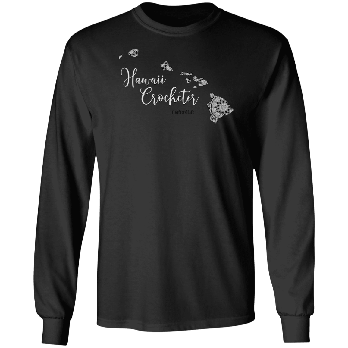 Hawaii Crocheter LS Ultra Cotton T-Shirt