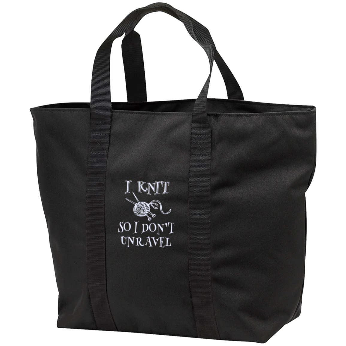 I Knit So I Don't Unravel All Purpose Embroidered Cloth Tote Bag