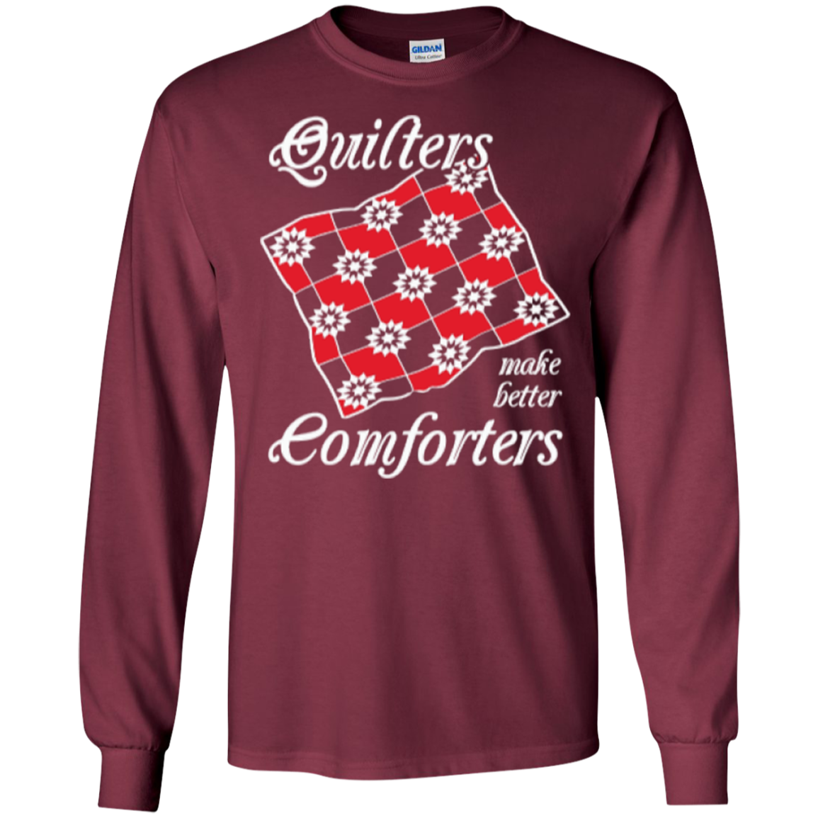 Quilters Make Better Comforters Long Sleeve Ultra Cotton T-Shirt - Crafter4Life - 6