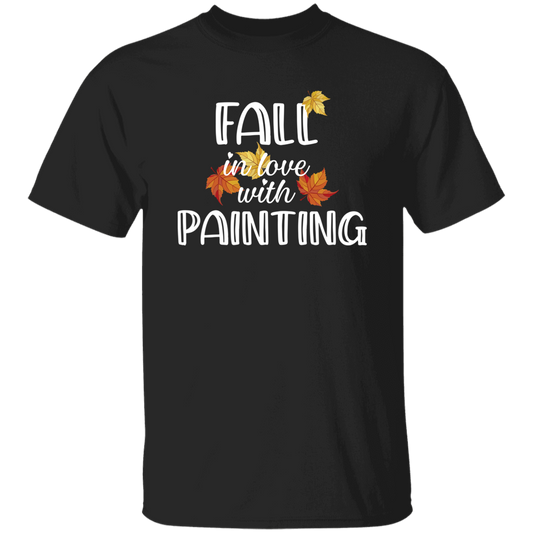Fall in love with Painting T-Shirt