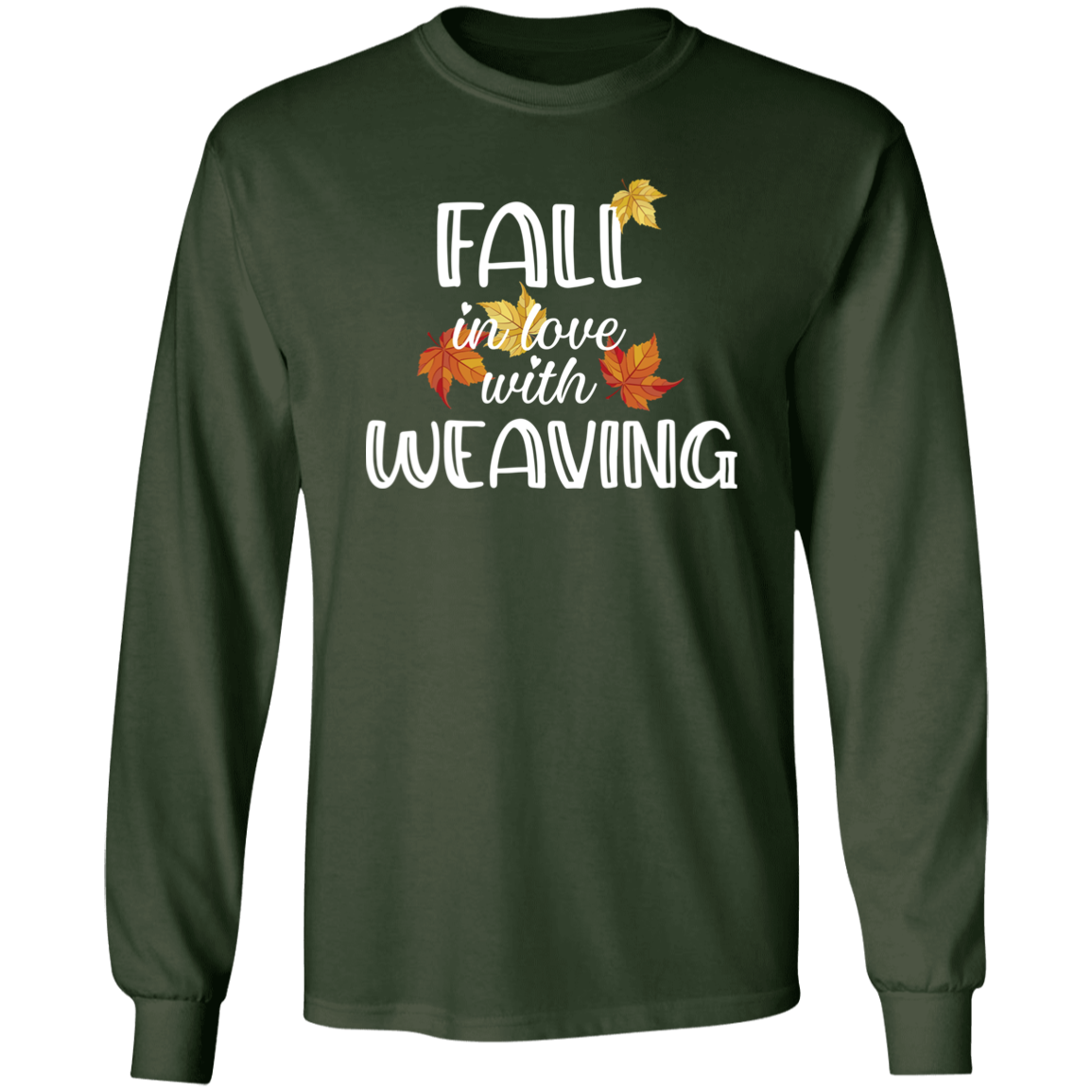 Fall in Love with Weaving LS Ultra Cotton T-Shirt