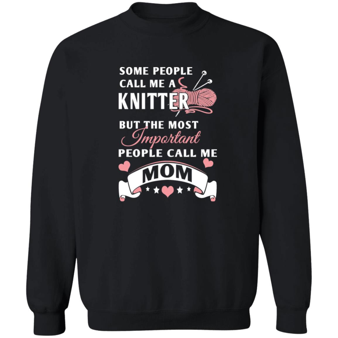 Knitter Mom Sweatshirt