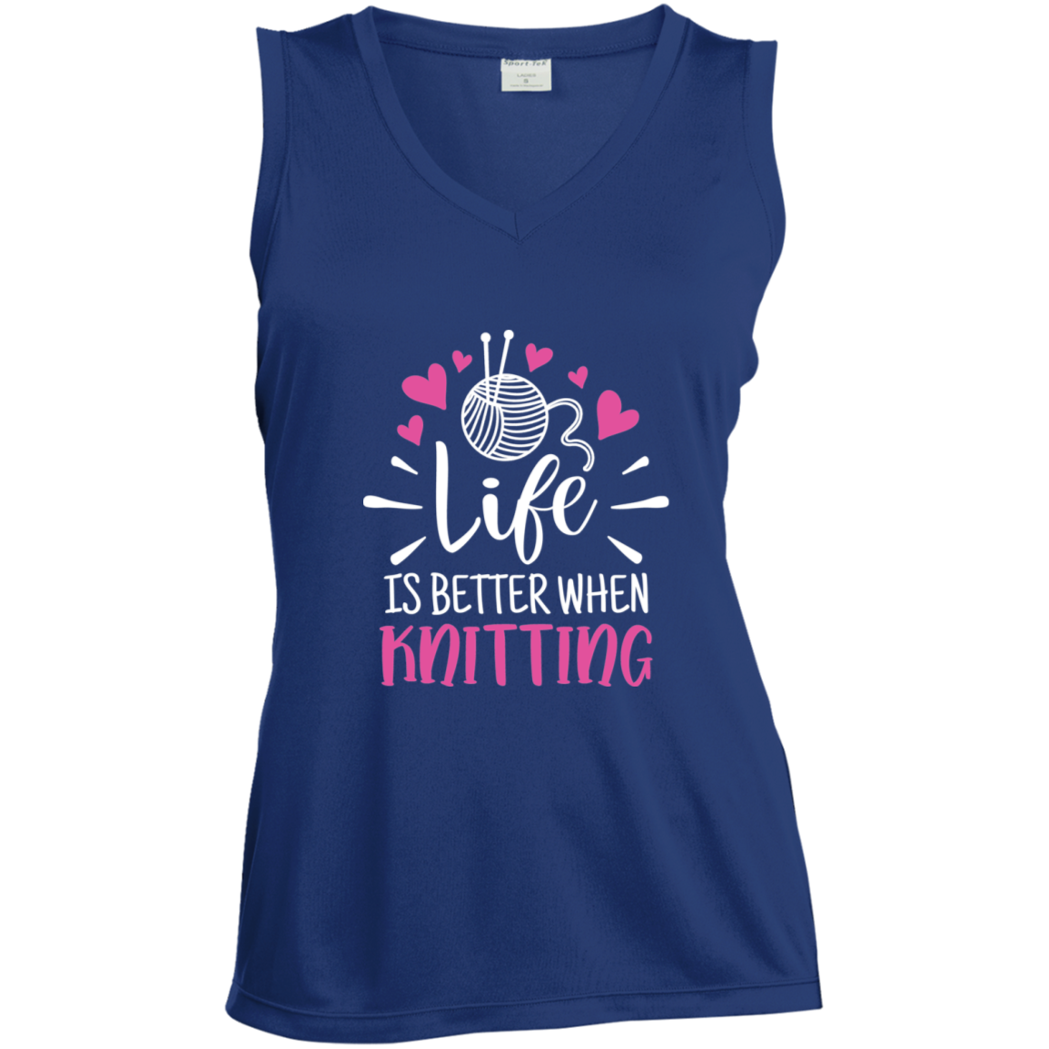 Life is Better When Knitting Ladies' Sleeveless Moisture Absorbing V-Neck