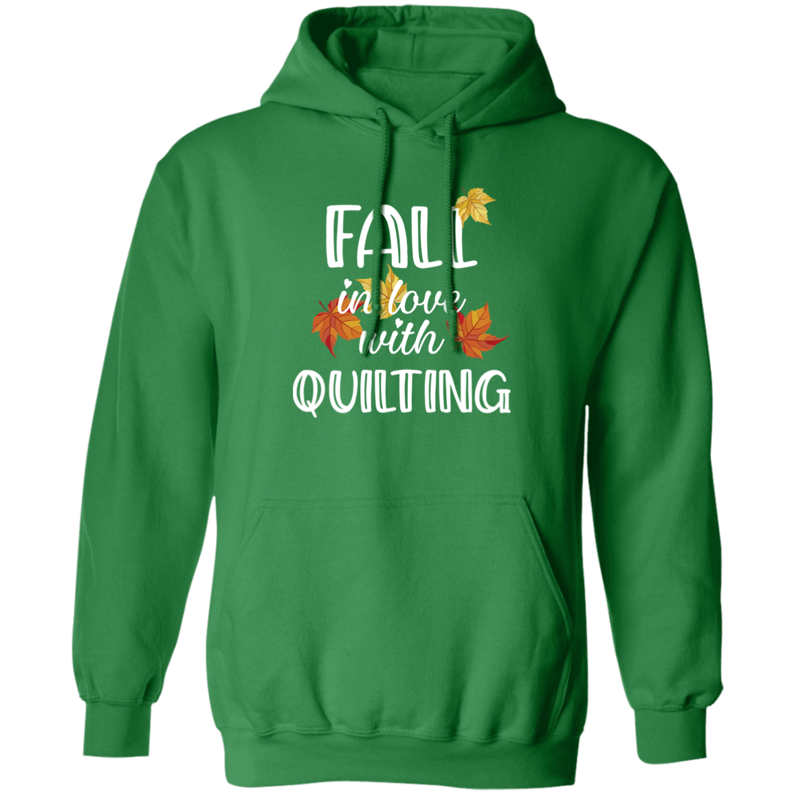 Fall in Love with Quilting Pullover Hoodie