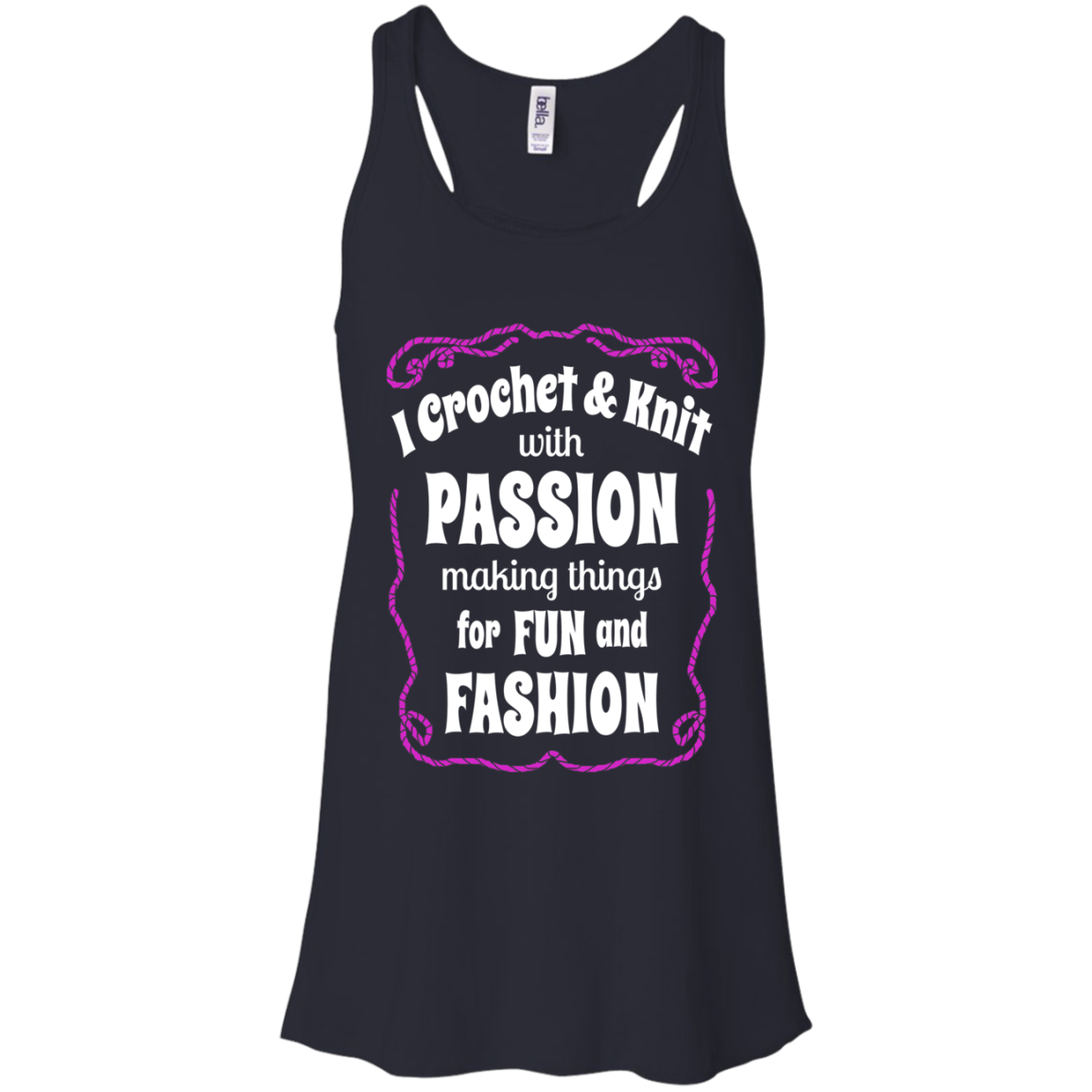 I Crochet & Knit with Passion Flowy Racerback Tank