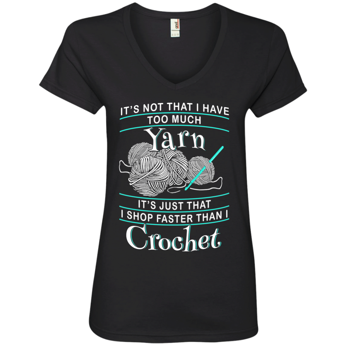 I Shop Faster than I Crochet Ladies V-Neck T-Shirt