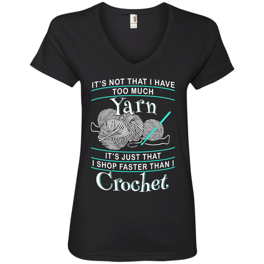 I Shop Faster than I Crochet Ladies V-Neck T-Shirt