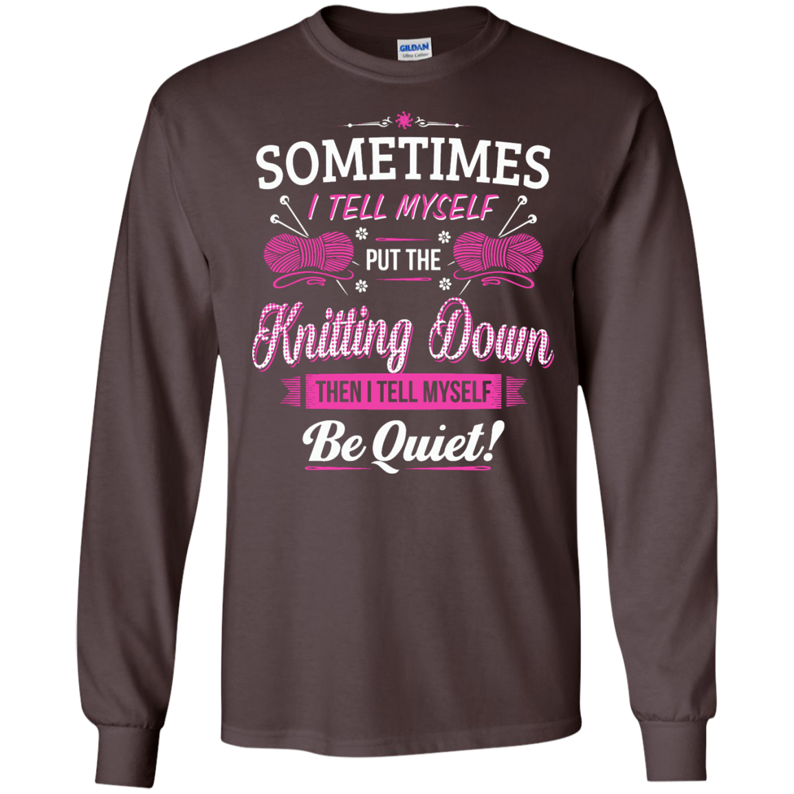 Put the Knitting Down Long Sleeve Ultra Cotton Tshirt - Crafter4Life - 4