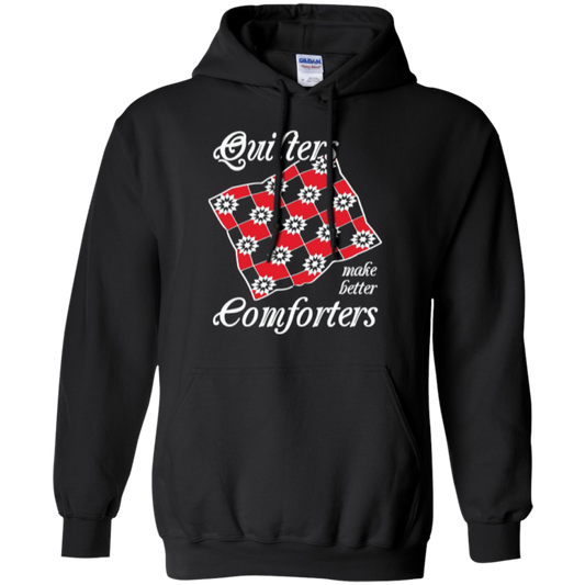 Quilters Make Better Comforters Pullover Hoodies - Crafter4Life - 2