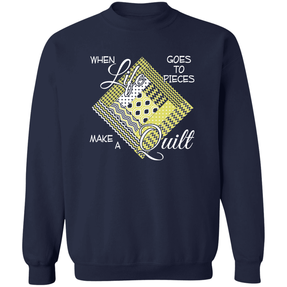 Make a Quilt (yellow) Sweatshirt