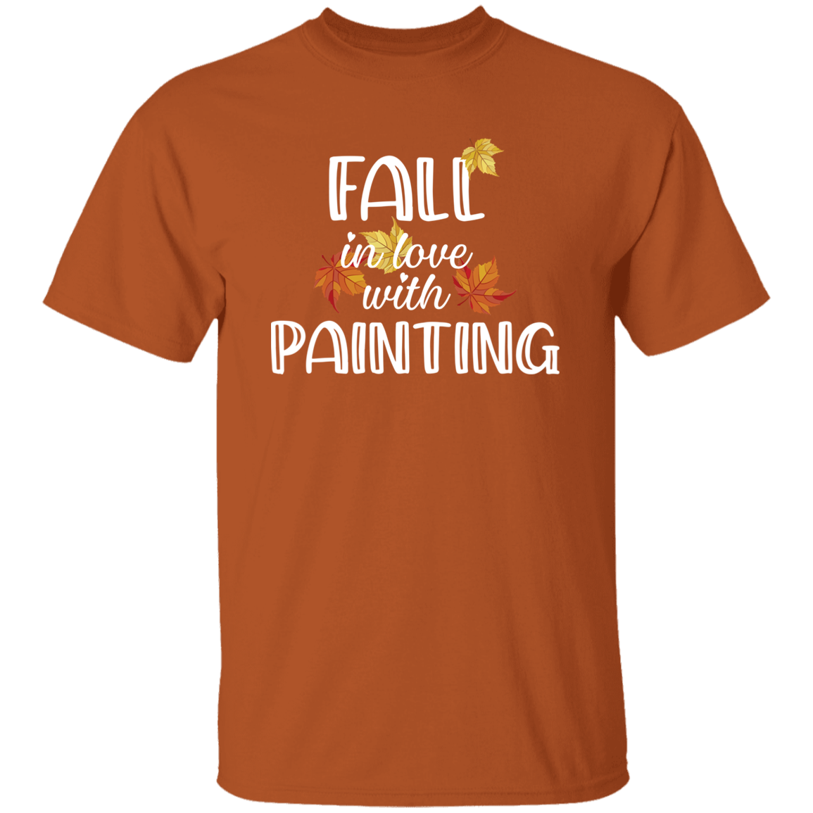 Fall in love with Painting T-Shirt