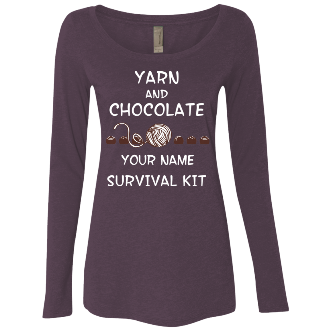 Yarn and Chocolate Survival Kit - Personalized Ladies Long Sleeve Shirts