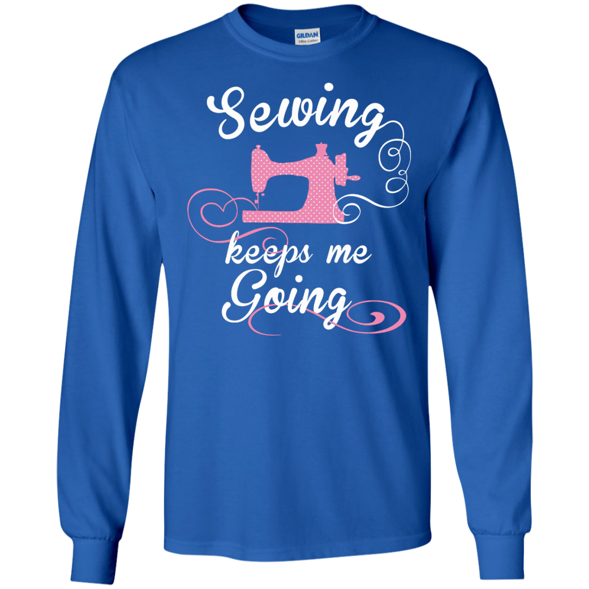 Sewing Keeps Me Going Long Sleeve Ultra Cotton T-Shirt - Crafter4Life - 5