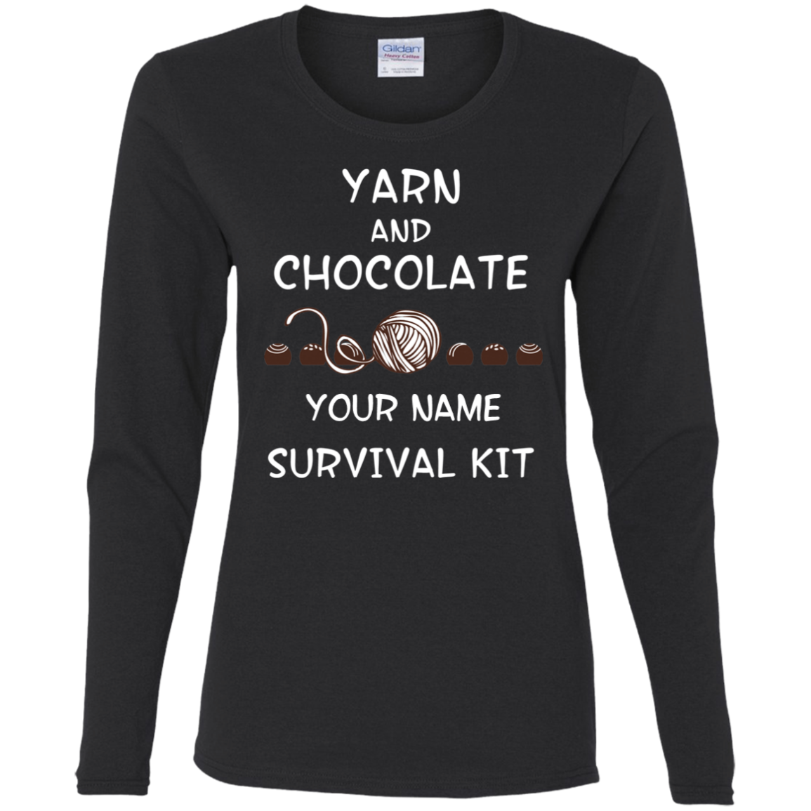 Yarn and Chocolate Survival Kit - Personalized Ladies Long Sleeve Shirts