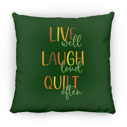 Live Well Quilt Often Pillows
