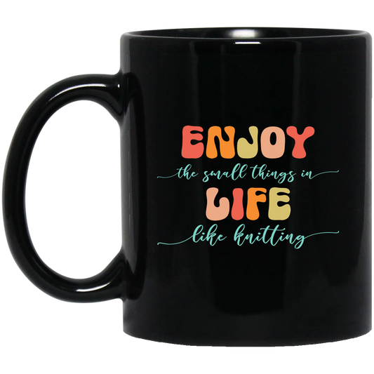 Enjoy Life - Knitting Mugs