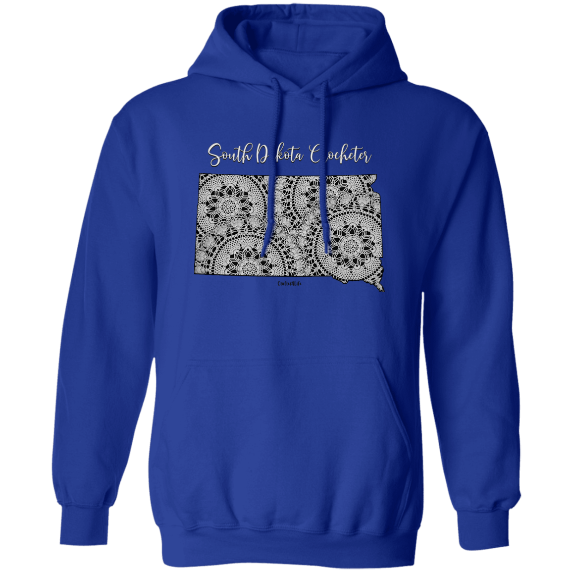 South Dakota Crocheter Pullover Hoodie