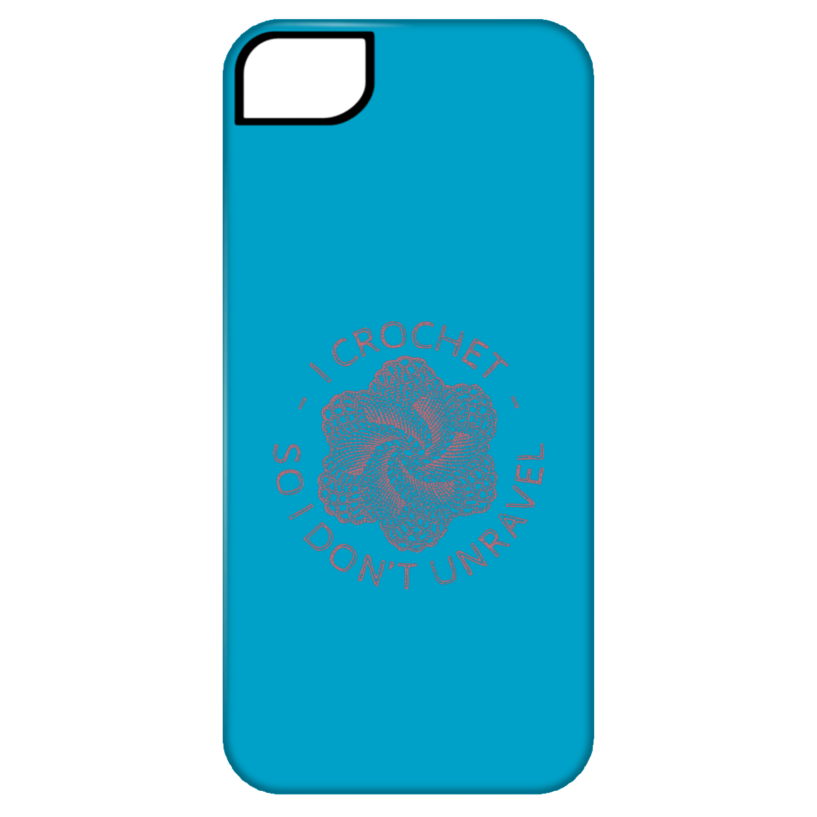 I Crochet So I Don't Unravel iPhone Cases