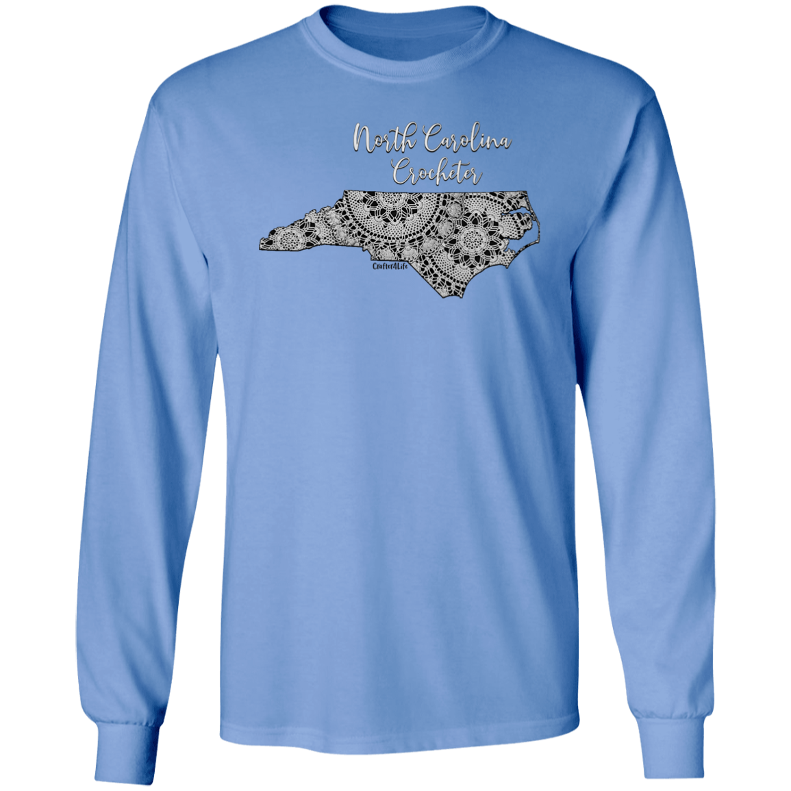 North Carolina Crocheter LS Ultra Cotton T-Shirt
