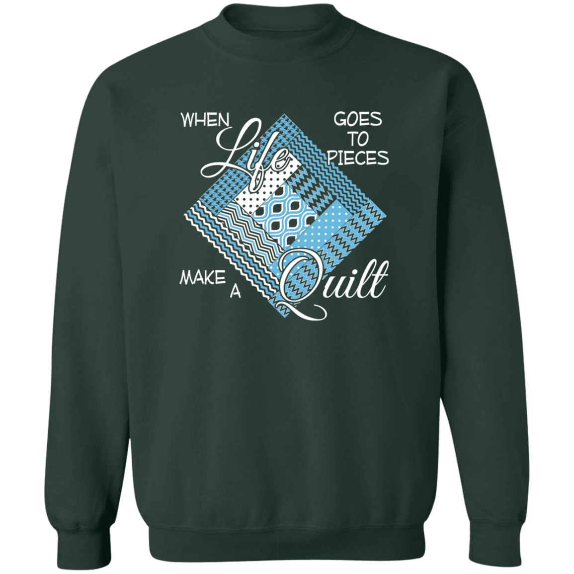 Make a Quilt (blue) Sweatshirt