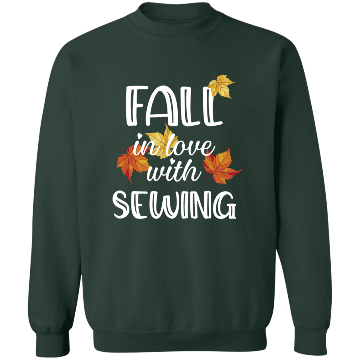 Fall in Love with Sewing Sweatshirt