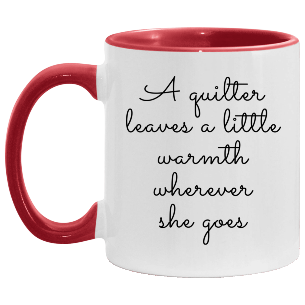 A Quilter Leaves a Little Warmth Mugs