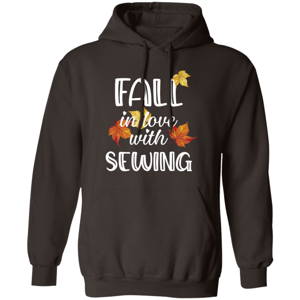 Fall in Love with Sewing Pullover Hoodie