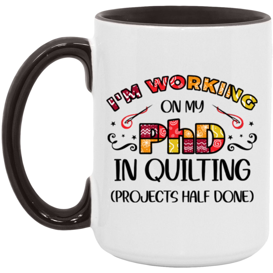 PhD in Quilting Mugs