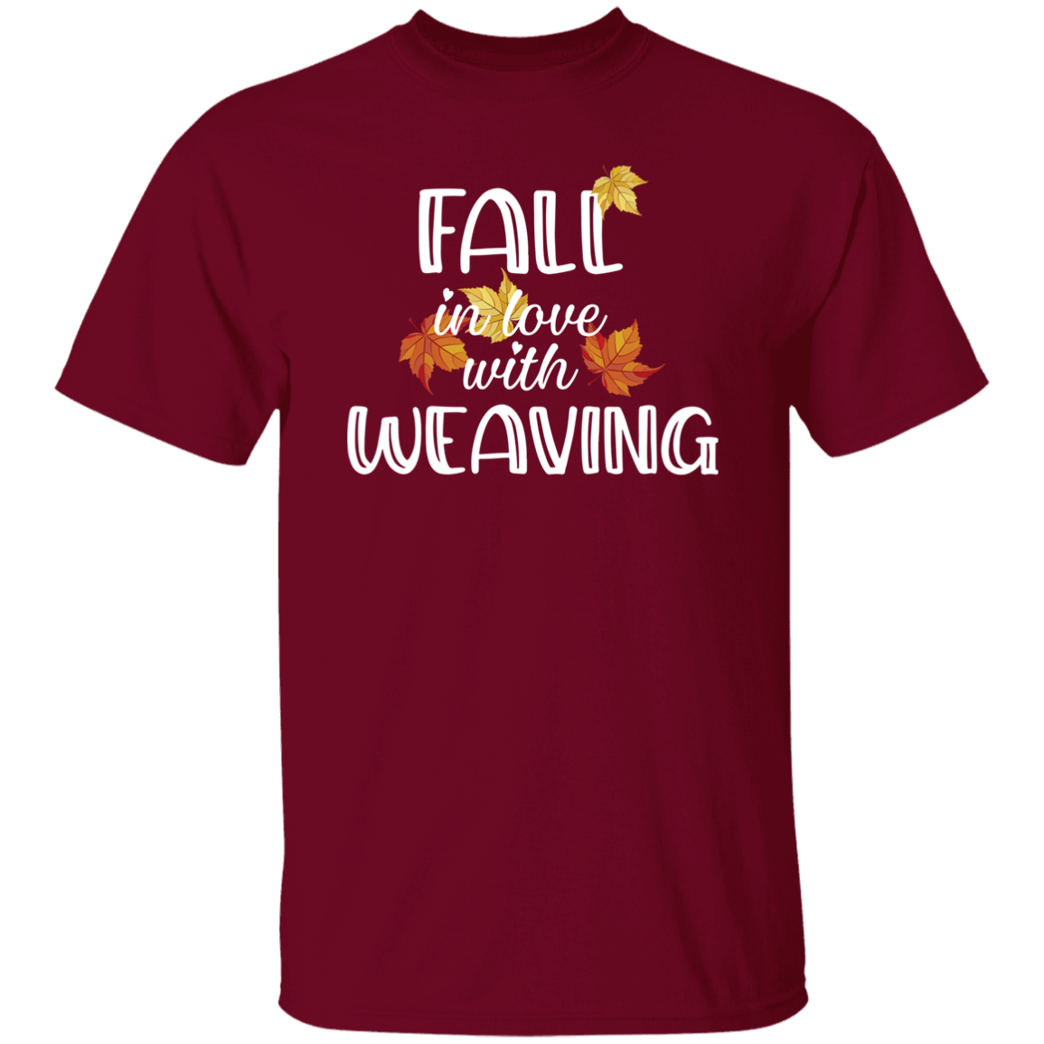 Fall in Love with Weaving T-Shirt