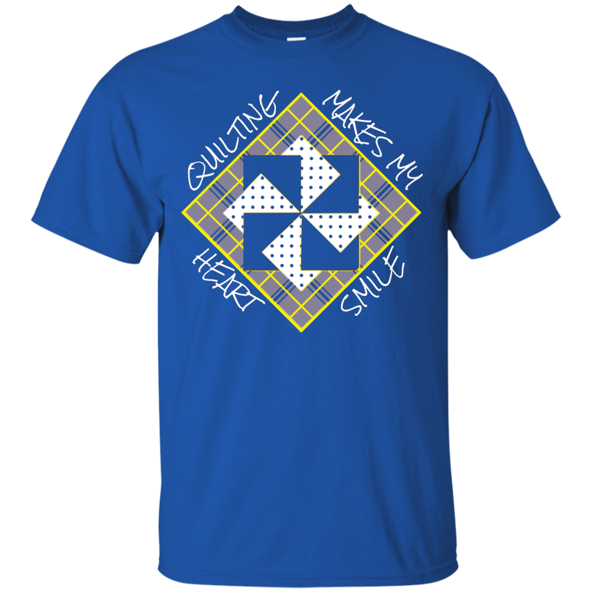 Quilting Makes My Heart Smile Custom Ultra Cotton T-Shirt