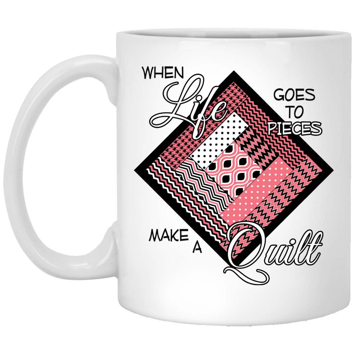 Make a Quilt (Pink) White Mugs