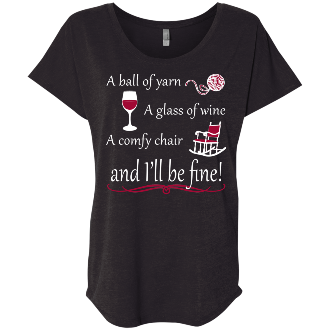 I'll be Fine Ladies Triblend Dolman Sleeve