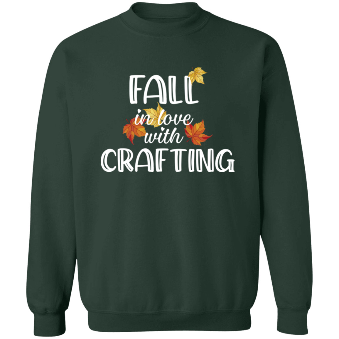 Fall in Love with Crafting Crewneck Pullover Sweatshirt