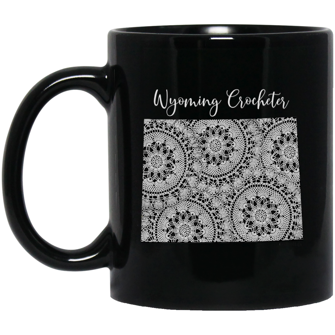 Wyoming Crocheter Black Mugs