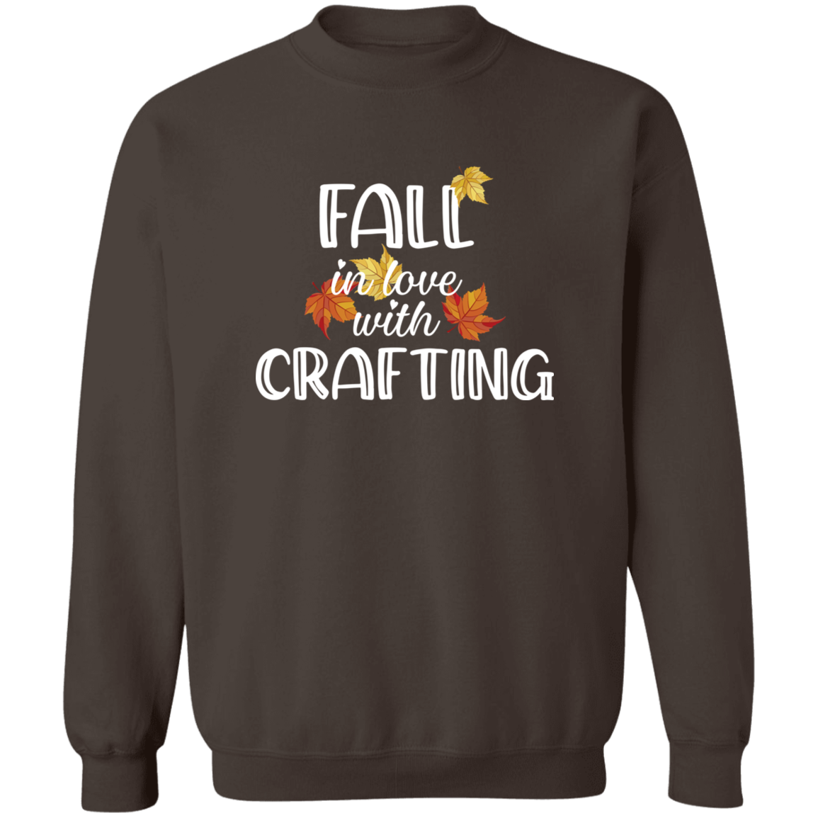 Fall in Love with Crafting Sweatshirt