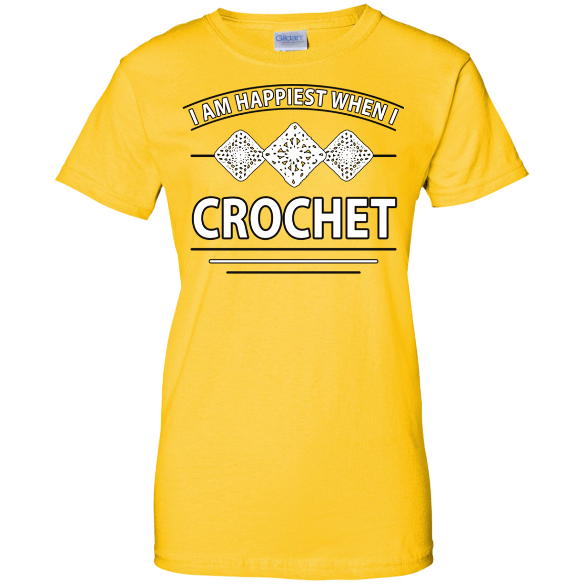 I Am Happiest When I Crochet Ladies Custom 100% Cotton T-Shirt - Crafter4Life - 5