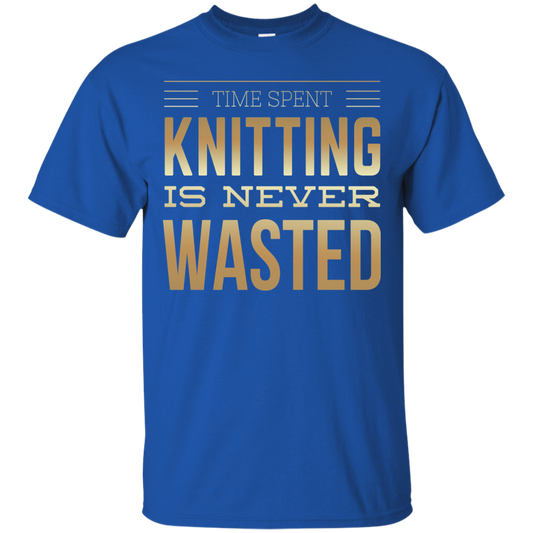 Time Spent Knitting Custom Ultra Cotton T-Shirt - Crafter4Life - 1
