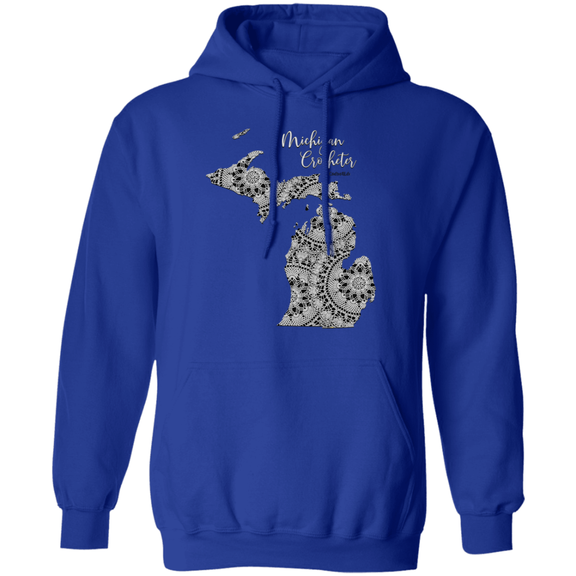 Michigan Crocheter Pullover Hoodie