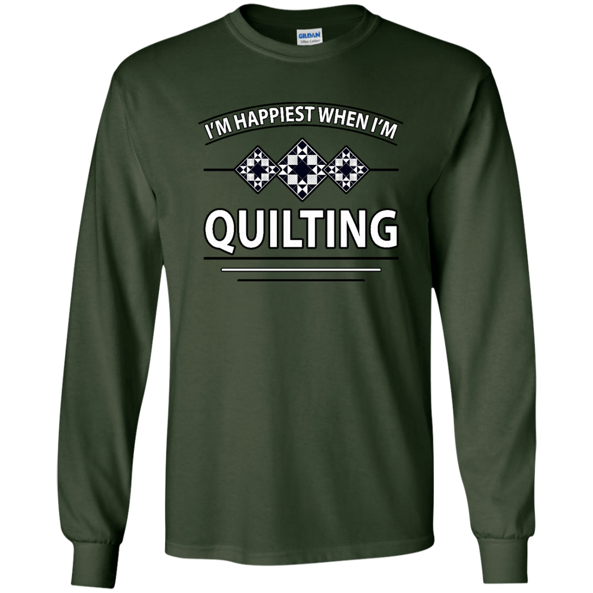 I'm Happiest When I'm Quilting LS Ultra Cotton T-Shirt
