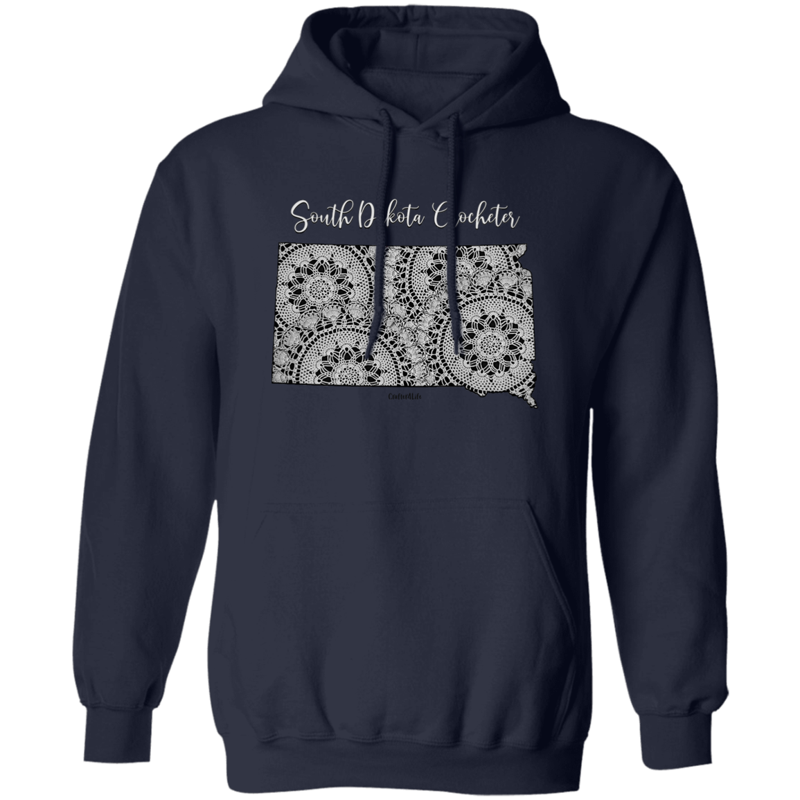 South Dakota Crocheter Pullover Hoodie