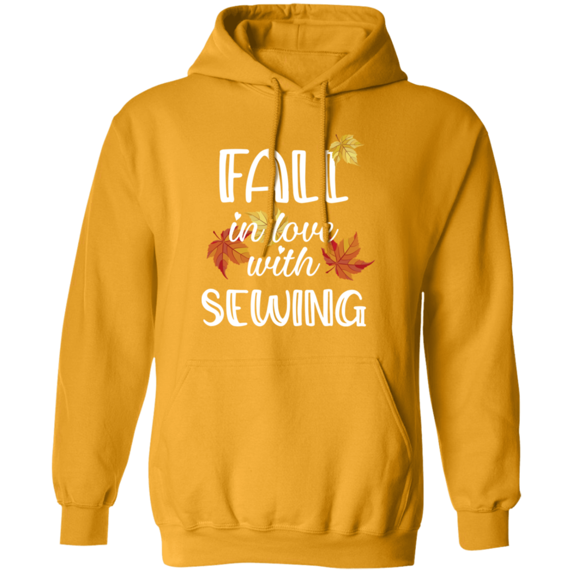 Fall in Love with Sewing Pullover Hoodie