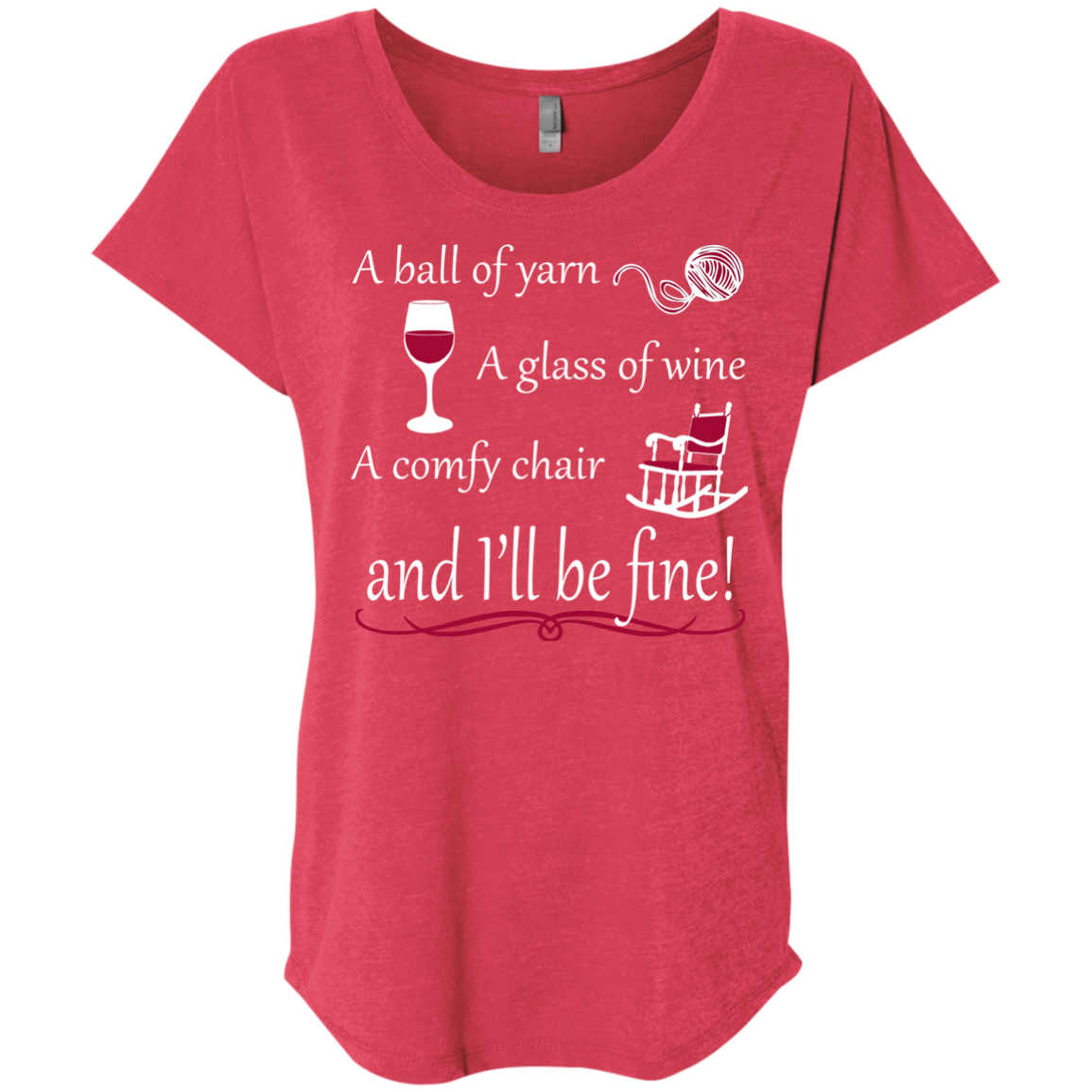 I'll be Fine Ladies Triblend Dolman Sleeve