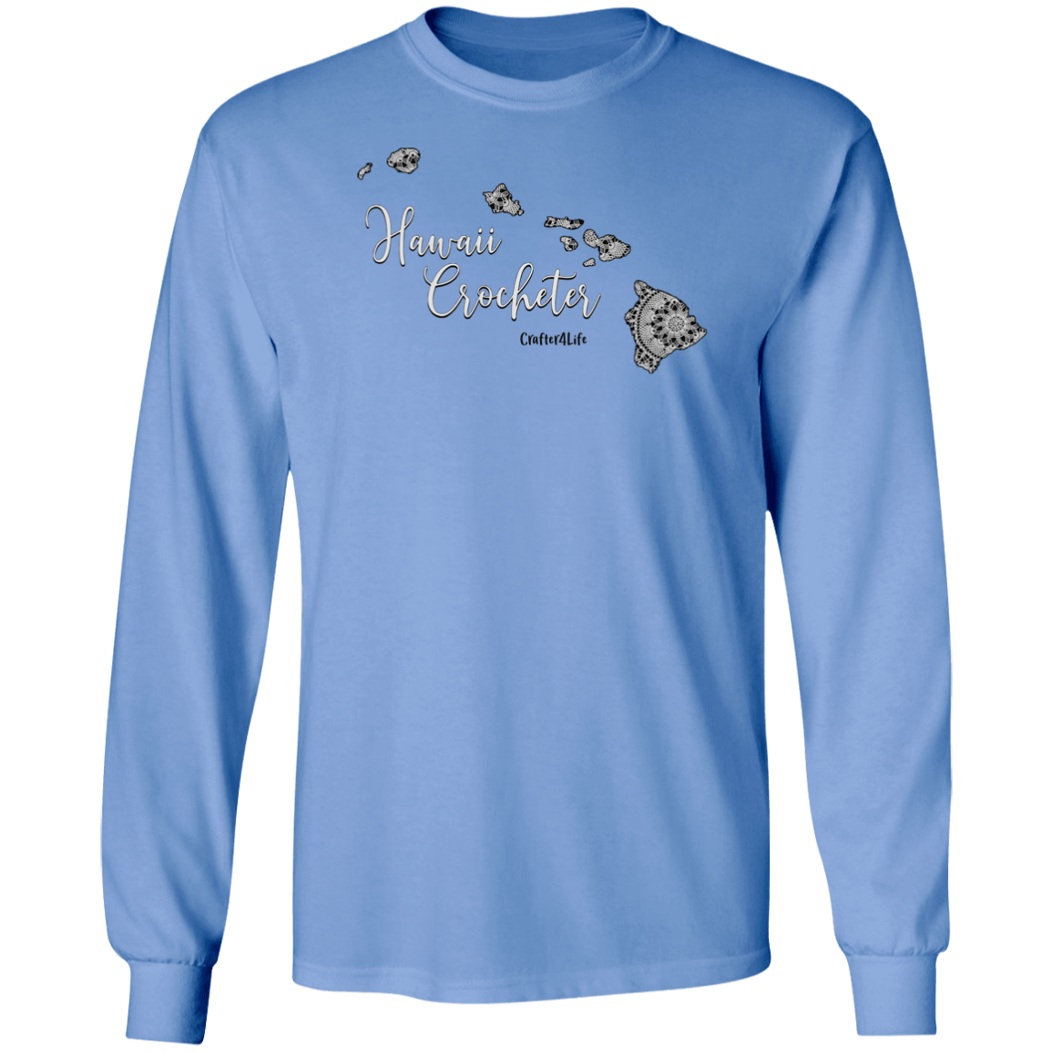 Hawaii Crocheter LS Ultra Cotton T-Shirt