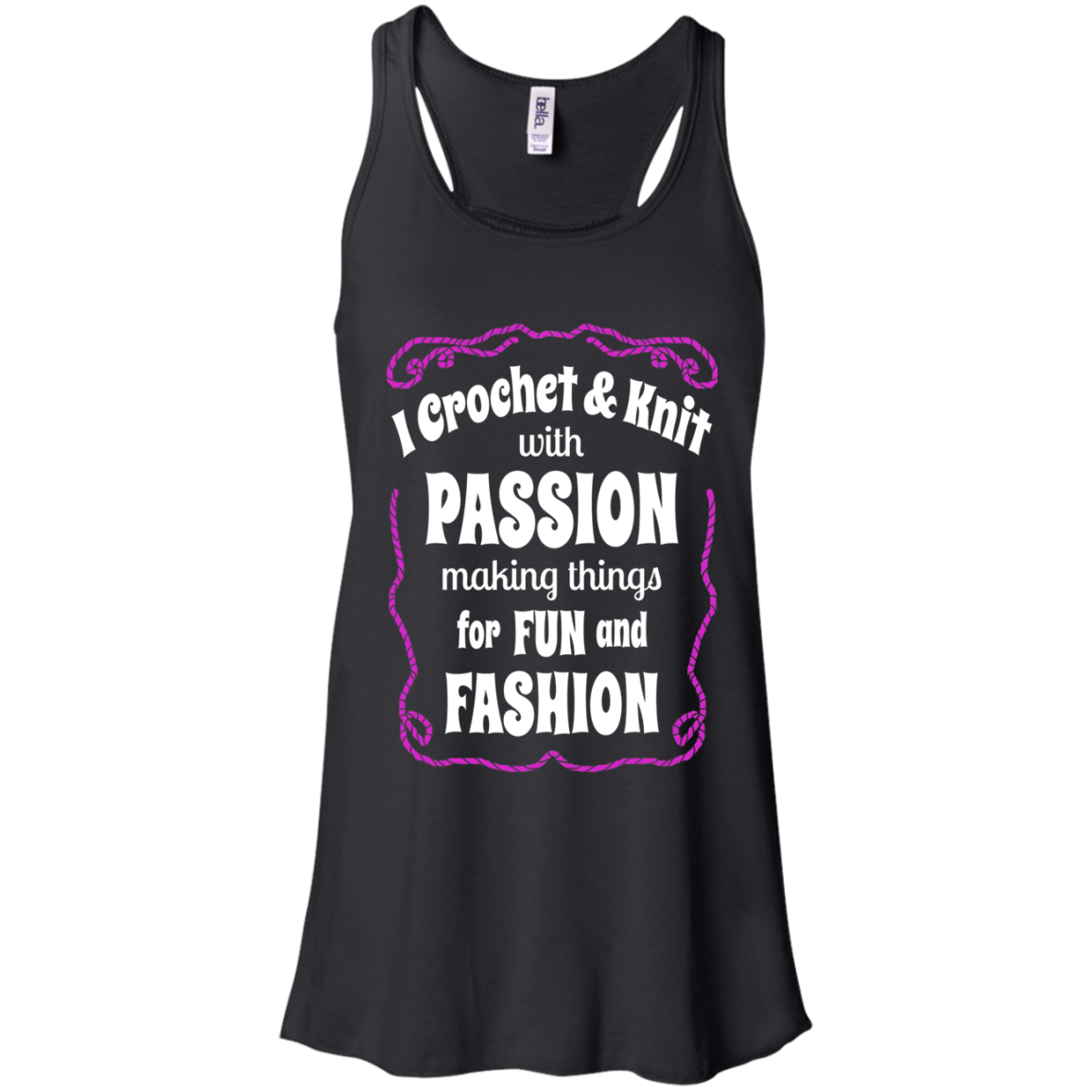 I Crochet & Knit with Passion Flowy Racerback Tank