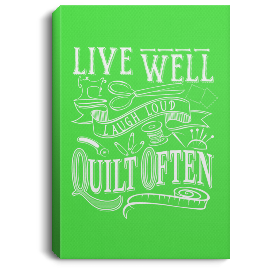 Live Well, Quilt Often Canvas Wall Art