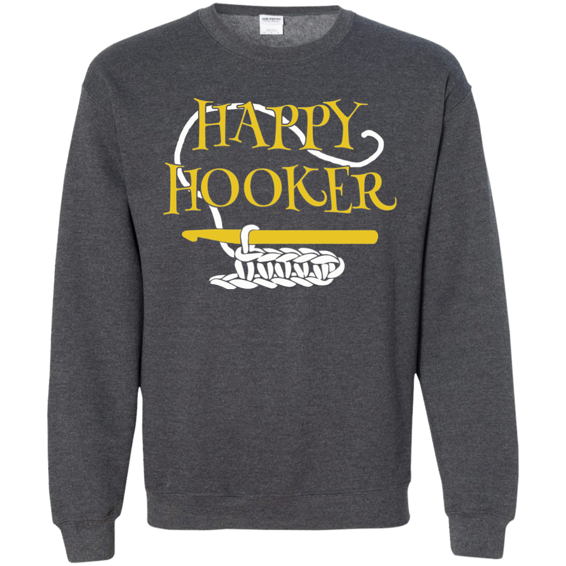 Happy Hooker Crewneck Pullover Sweatshirt